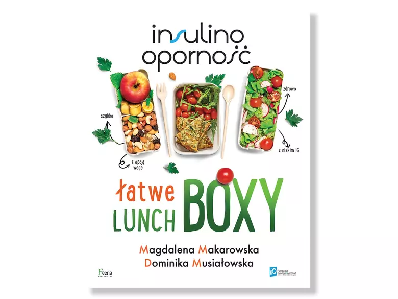 Insulinooporność. Łatwe lunchboxy